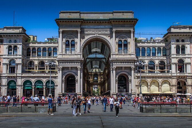 Milan Highlights, Duomo & Last Supper Full Day Private Tour - A quick culture sweep: Galleria Vittorio Emanuele II and La Scala from the outside